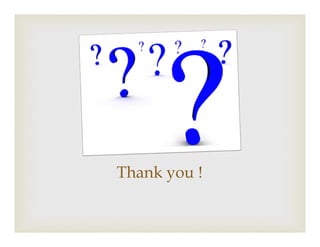 Thank you !
 