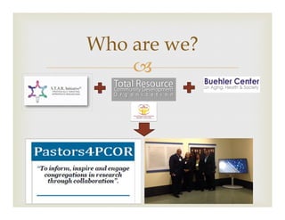 ?
Who are we?
 