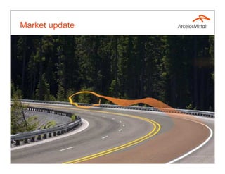 Market update




                10
 