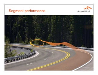 Segment performance




                      31
 