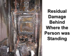 © ABB
2/07/2012 | Slide 11
Residual
Damage
Behind
Where the
Person was
Standing
 