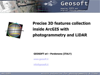 [object Object],GEOSOFT srl – Pordenone (ITALY)  www.geosoft.it [email_address] 