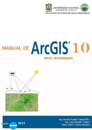 Manual de ArcGIS 10 Intermedio
Departamento de Ciencias de los Recursos Naturales Renovables
ArcGIS Intermedio Página 1
 