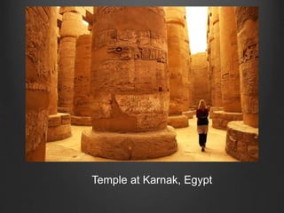 Temple at Karnak, Egypt 
 