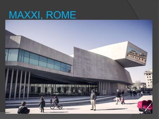 MAXXI, ROME
 