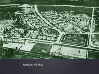 Radburn, NJ 1929
 
