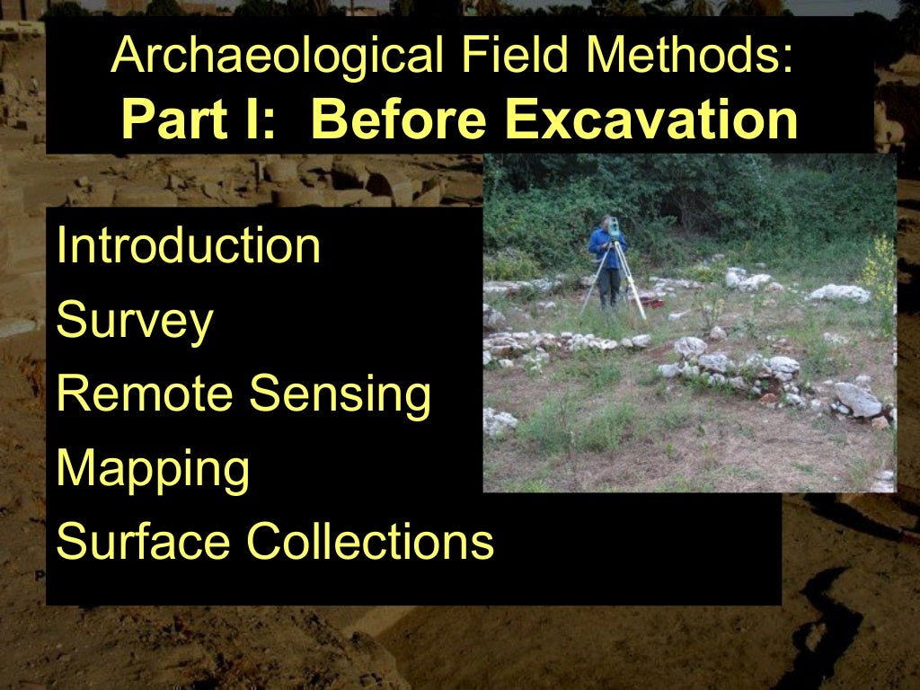 Archaeology Field Methods