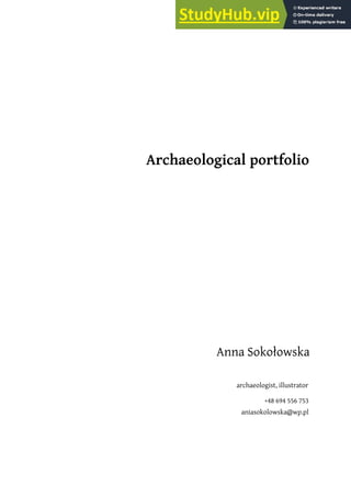 archaeologist, illustrator
Archaeological portfolio
+48 694 556 753
aniasokolowska@wp.pl
Anna Sokołowska
 