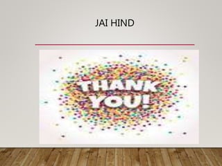 JAI HIND
 