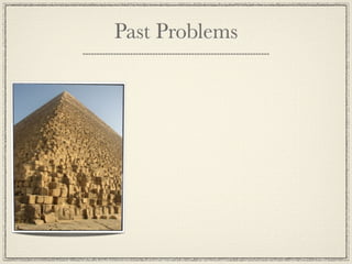 Past Problems
 