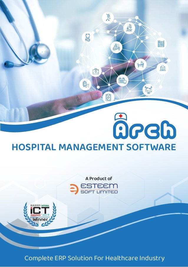 A Product of
HOSPITAL MANAGEMENT SOFTWARE
Complete ERP Solution For Healthcare Industry
Winner
 