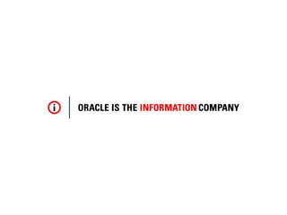 © 2010 Oracle Corporation – Proprietary and Confidential
                                                     Oracle Confi...