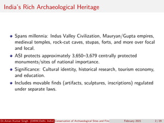 Conservation of Archaeological Sites and Finds in India Role of ASI ...