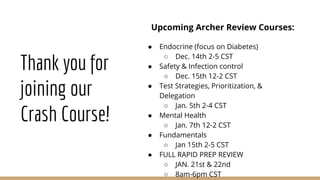 Archer NCLEX Webinars - Diets and Nutrition crash course