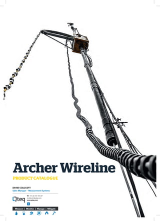 Archer Wireline
PRODUCT CATALOGUE
 