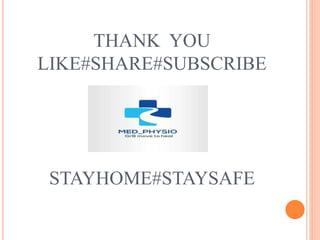 THANK YOU
LIKE#SHARE#SUBSCRIBE
STAYHOME#STAYSAFE
 