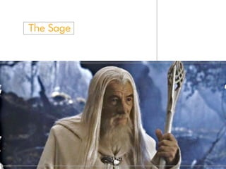 The Sage
 
