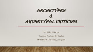 Exploring Archetypes and Archetypal Criticism in Literature and ...