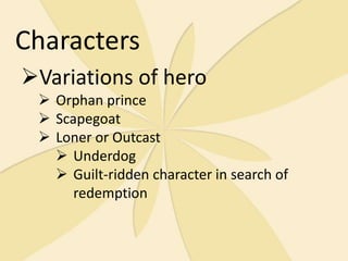 deeply nostalgic about people he’s had to lose or leave behindBen: Trickstercan’t trust him on anything