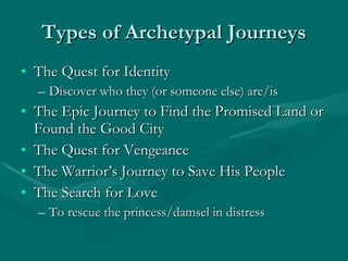 the quest archetype examples