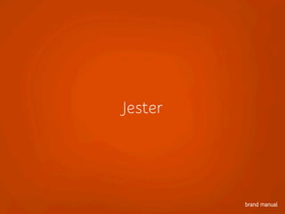 Jester
 