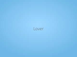 Lover
 