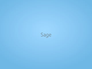 Sage
 