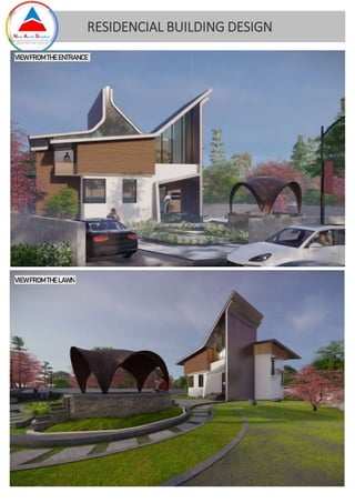 RESIDENCIAL BUILDING DESIGN
VIEW FROM THE LAWN
VIEW FROM THE ENTRANCE
 