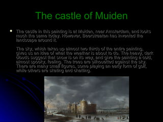 The castle of Muiden ,[object Object]