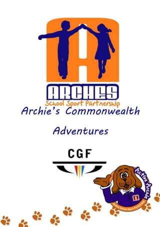 Archie’s Commonwealth
Adventures
 