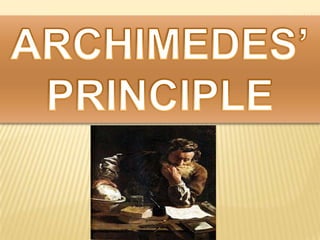ARCHIMEDES’PRINCIPLE 
