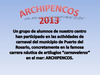 Archipencos 2013