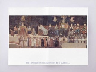 De l’articulation de l’Autorité et de la Justice…
 