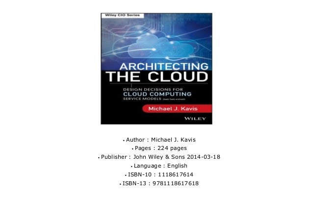 Architecting the Cloud: Design Decisions for Cloud ...