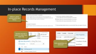 In-place Records Management
 