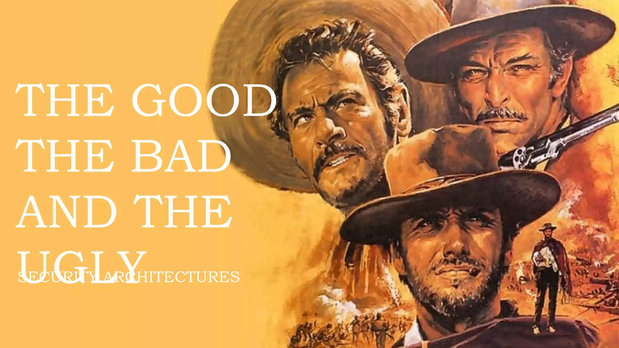3©2018 Check Point Software Technologies Ltd.
THE GOOD
THE BAD
AND THE
UGLYSECURITY ARCHITECTURES
 