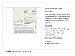 E X A M P L E: PAR (Problem Action Result)
 
