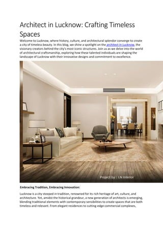 Architect in Lucknow: Crafting Timeless Spaces | PDF