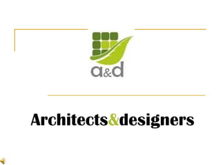 Architects & designers 