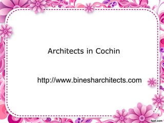 Architects in Cochin


http://www.binesharchitects.com
 