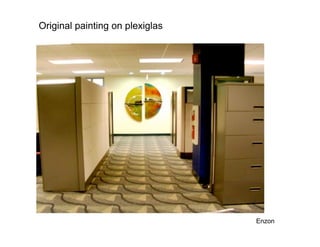 Original painting on plexiglas




                                 Enzon
 