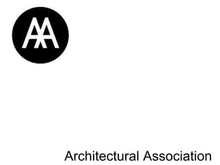 Architectural Association 