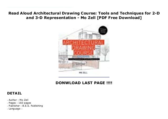 Read Aloud Architectural Drawing Course Tools And Techniques For 2 D