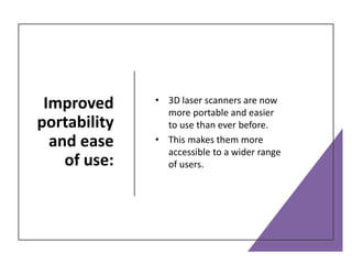 Architectural and Engineering Advancement with 3D Laser Scanning ...