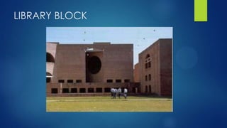 LIBRARY BLOCK
 