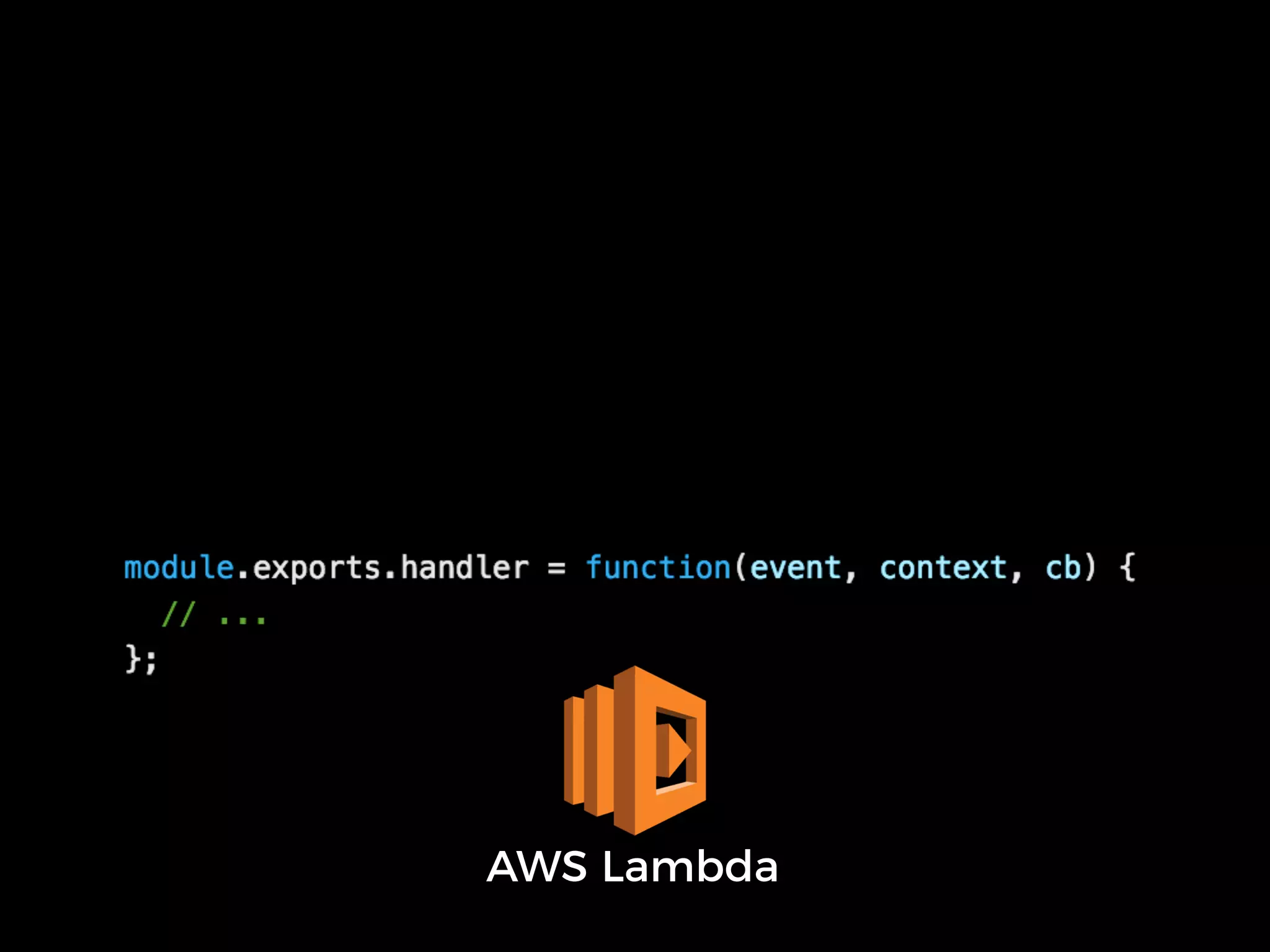 AWS Lambda
 
