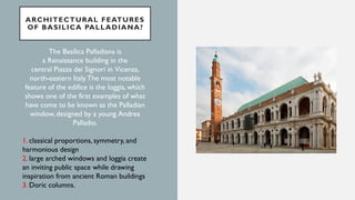Architectural characteristics of Andrea Palladio’s work.pptx