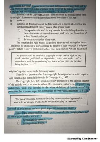 Scanned by CamScanner
i
i. Aa» ą
u e a
æ p
-
i ı i e
・
ohnaeteer
3P
r
- '
I Cı
n
a = i *
ĺi t ç h « b e e n «
Í
□
bu t h o w e v e r a s p e r th e )ţ iħ
ãn đße n t t if 1 9 9  o m e t lr o m ı
'
t e c t ı
m l m w a s in c h id e d in th e w ı
d ei
r dieł
injiÆ
-
・
o f th e a rtistic w o rk s a s a lso fo r o th e rs lik e m u s ic ia n s , a u th o rs e tc . O ￠
it an
T he C o p y rig h t A c Ļ 1 9 5 7 g iv en n e ce s sa ry p ro te c ń o n to th e o rig in a l c re a to r
fo ï m e x c e p t a s p e r n o m ı
s la id d o w n in th e C o p y rig htA c t, 1957.
T hu s th e A c t p re v e n ts o th e r ir o m c o p y riw th e o ń g in a l w o rk in th e p h y s ic a l
a rig h t o f n e g ativ e n a tu re in th e fo llo w in g w o r d s
a c c o r d a n c e w ith th e p ro v is io n s o fth is A c i o r o fa n y o th e r To r th e tim e
w o r k w iï e th e r p u b lis h e d o r u n p u b ı
is h e d , o th e r illa n u n d e r a n d in
"
N o p e r s o n s h a ll b e e n title d io c o p y r ig h t o r a n y s im ila r r ig h t in a n y
po s itiv e n a tı
】
re . H o w e v e r p ro h ib itio n b y S e c . 16 o f th e C o p y rig h t A c t a lso 】
Jna k e s su c h
T he ń g h t o f th e o ń 8 in a to r to a llo w a s ig n e e th e b e ı
ı
e fits o f s u c h c o p y rig h t is a r ig ĥ t f
T he c o p y rig h t is a ń g h t b o th o f th e p o s itiv e n a tu re a s w e ll a s n e g a tiv e 】
ia tu r Ģ.
2) T o m a k e a n y a d a p tio n o f th e w o rk
a t e e d im m s io n a l W
thfe e d im e n s io n s o f a tw o d im e n s io n a l w o r k o r in tw o d im e n s io n s o f
I)
'
% re p ro d u c e th e w órl in a ı
ı
y m a te r ia l r m in c lu d in g d e p ic tio n
s u b sta n tia l p a rt th e re o f, n a m e ly in c a s e o f a n a rtisū c w o rk
a u th o riz e o f d o in g a n y o m o f th e fo llo w in g a c ts in re sp e c t o f a w o rk o r
to d o , o r
"
C o p y rig h ť
'
. Itm e a n s e x c lu s iv e rig h t s u b j
e c t to th e p ro v is io n s o f tM
M ċ ū o n 1 4 o f th e C o p y r ig h t A c t 1 9 5 7 åe ii
s a ls o w itti th e
 