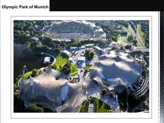 Olympic Park of Munich
 