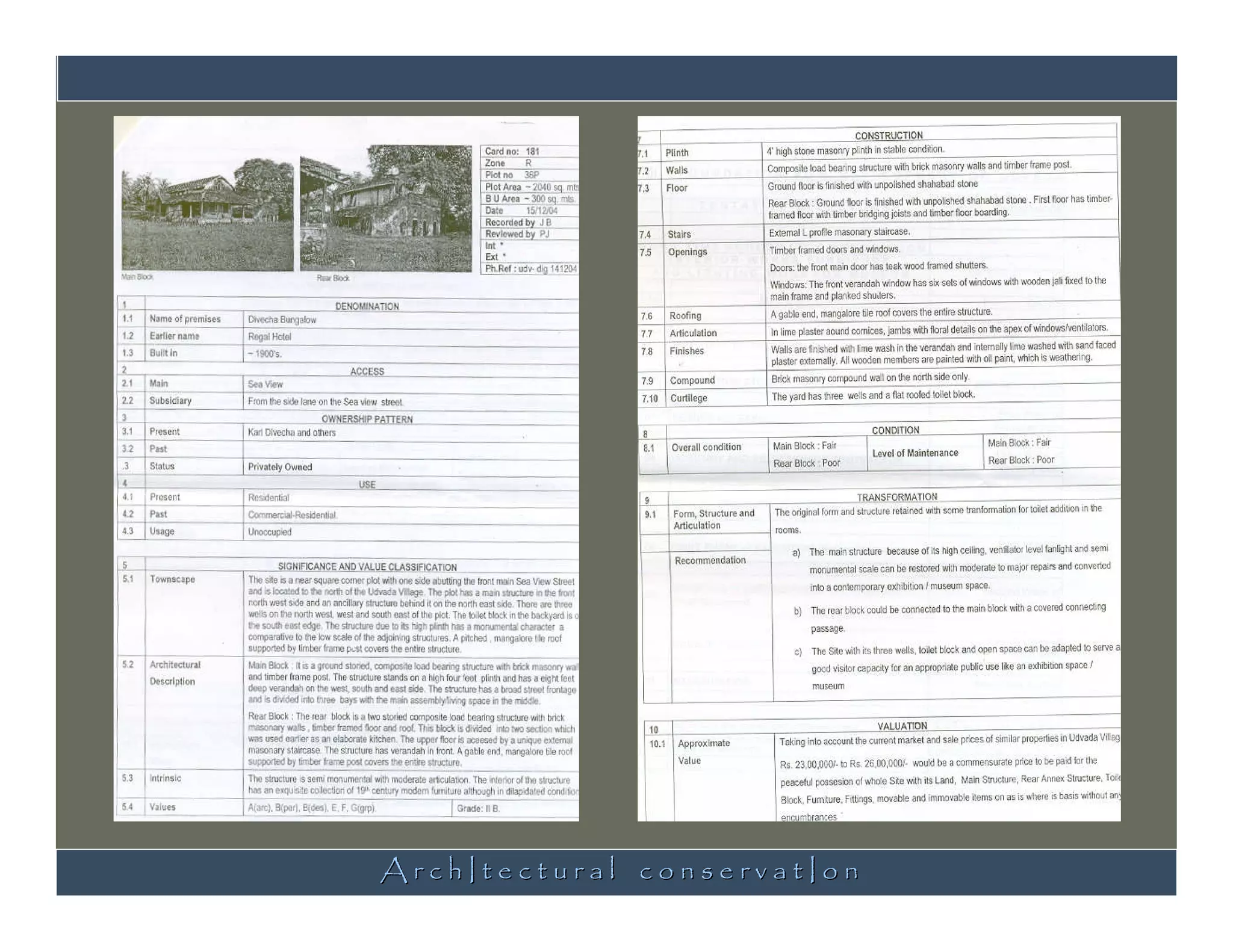 ArchItectural conservatIon
 